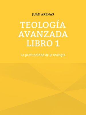 cover image of Teología avanzada libro 1